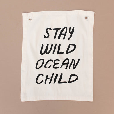 Stay Wild Ocean Child Banner