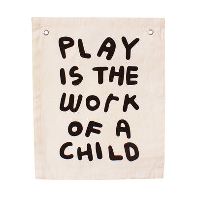 Play is the Work of a Child Banner