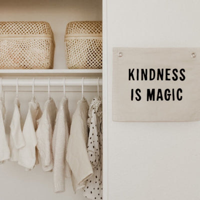 Kindness is Magic Banner, Natural